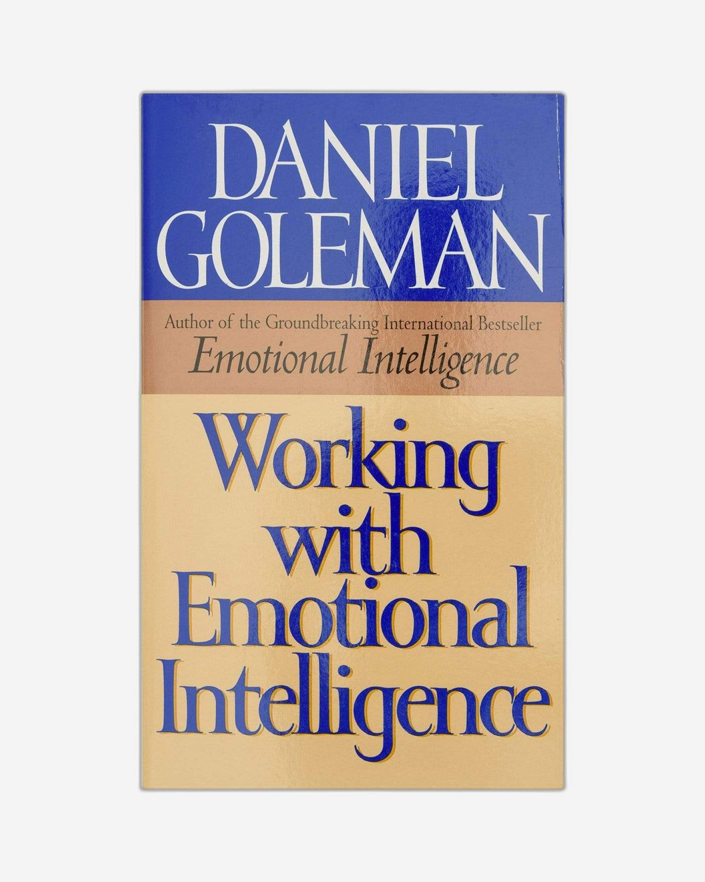 Working With Emotional Intelligence