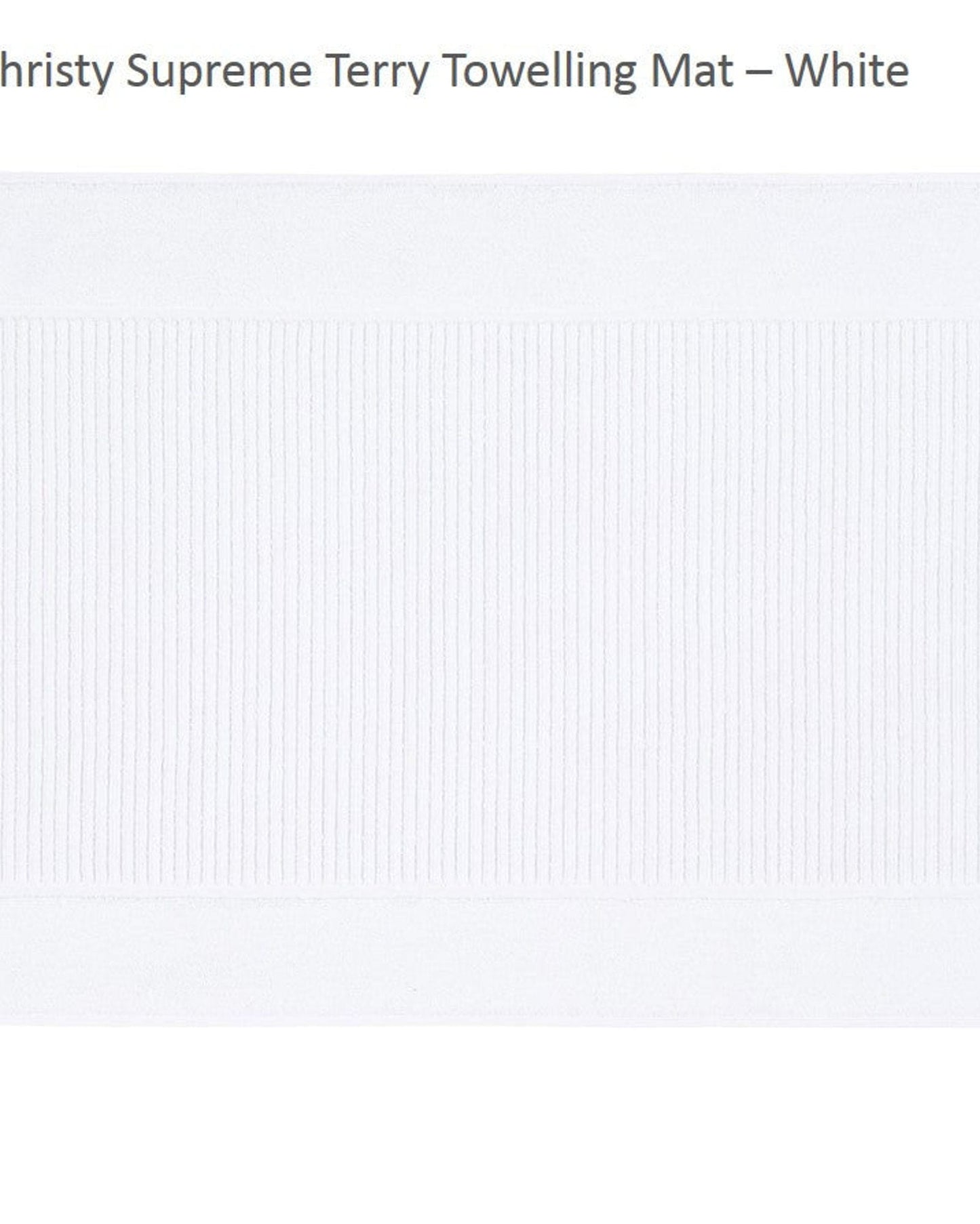 Christy Supreme Bath & Mat White
