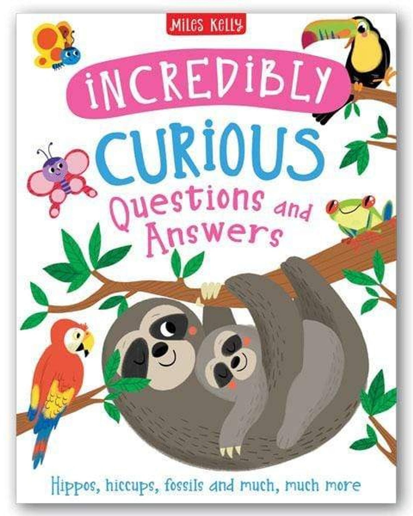 Incredibly Curious Questions And Answers