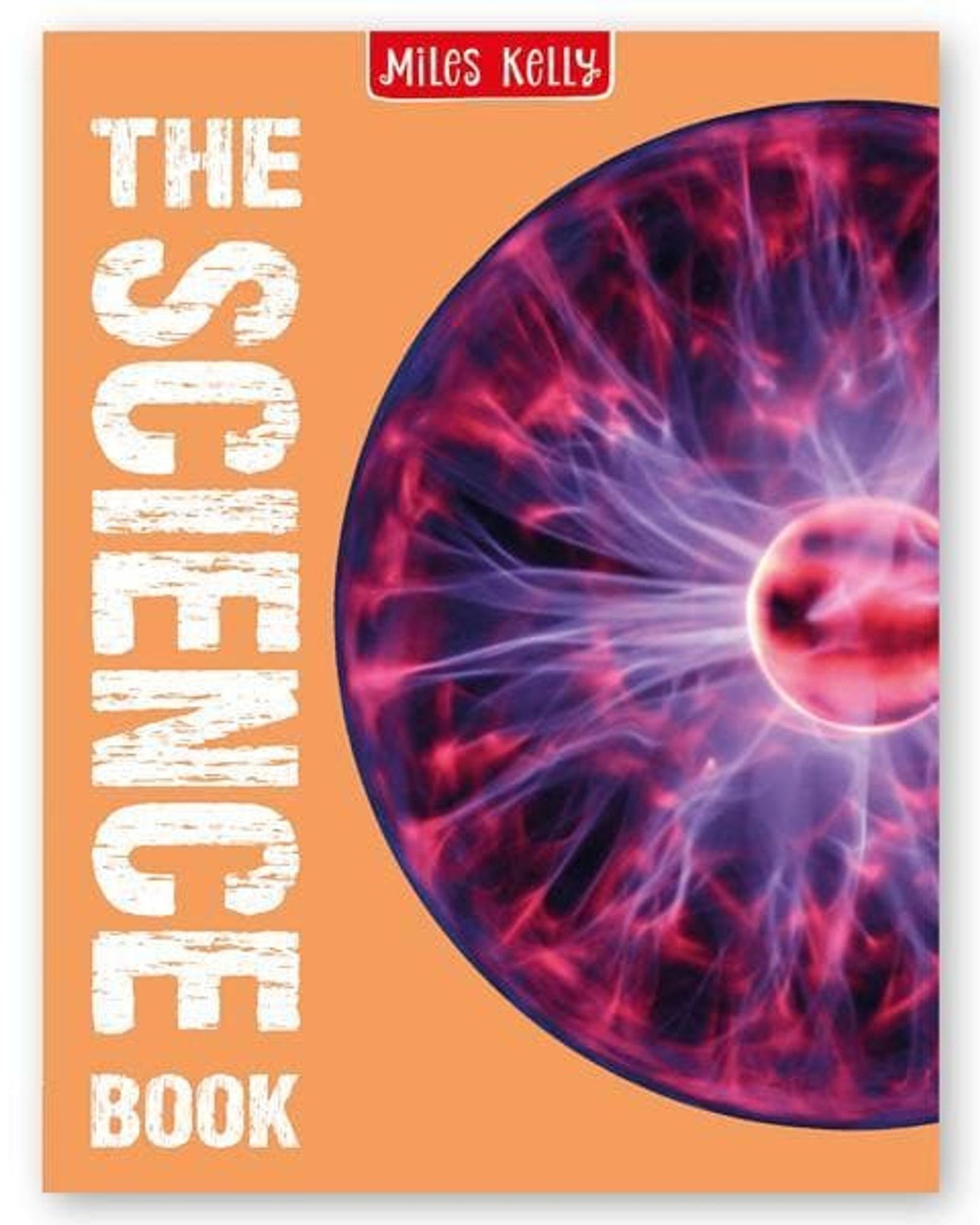 The Science Book-Miles Kelly