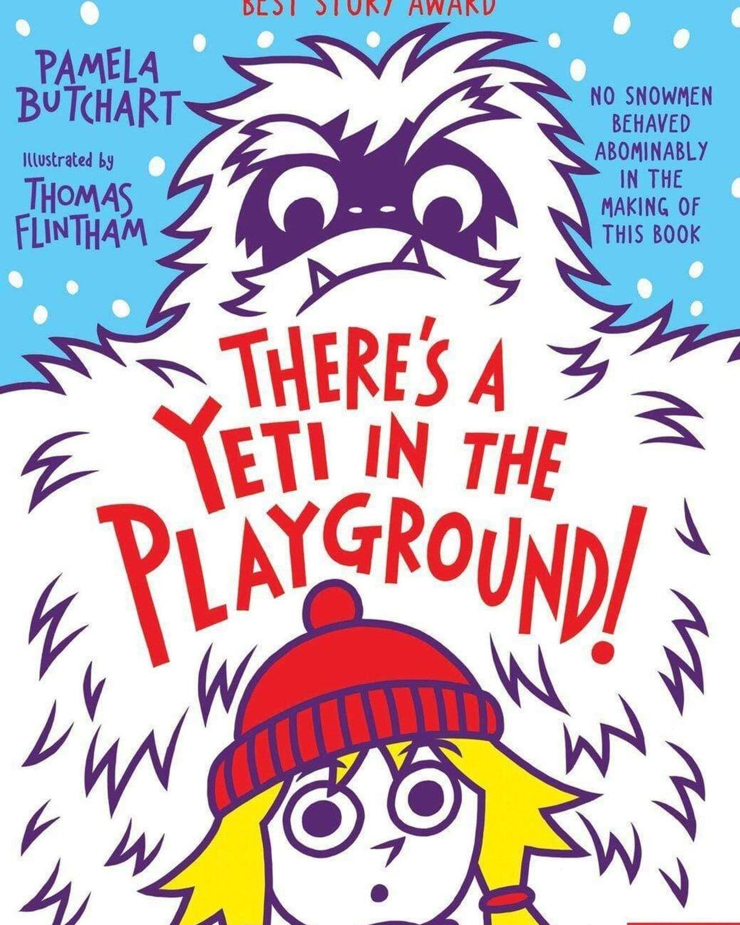 There'S A Yeti In The Playground!
