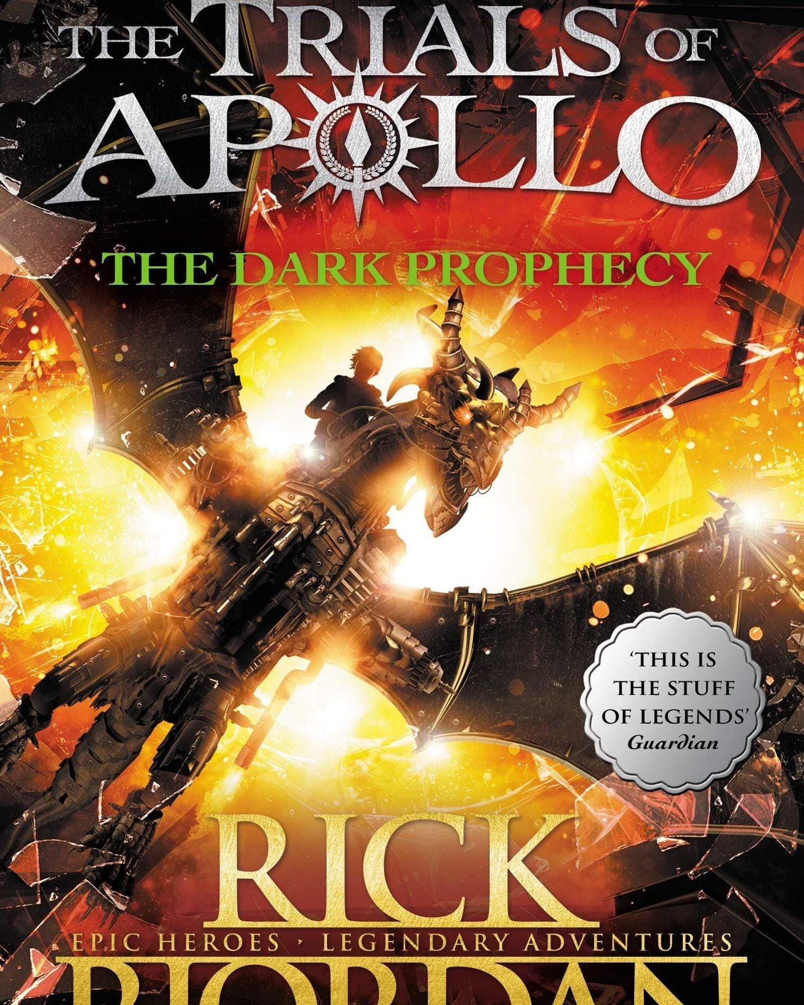 The Dark Prophecy (The Trials Of Apollo Book 2)