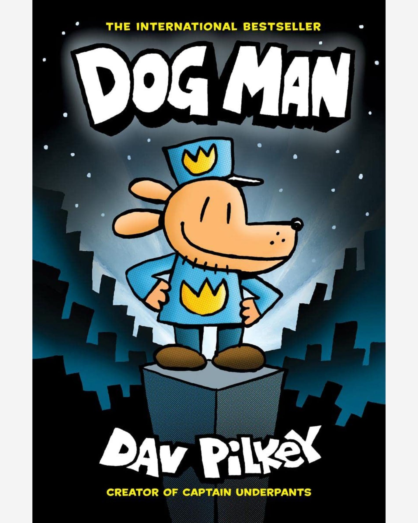 Dog Man: A Graphic Novel (Dog Man #1): From The Creator Of Captain Underpants - Dav Pilkey