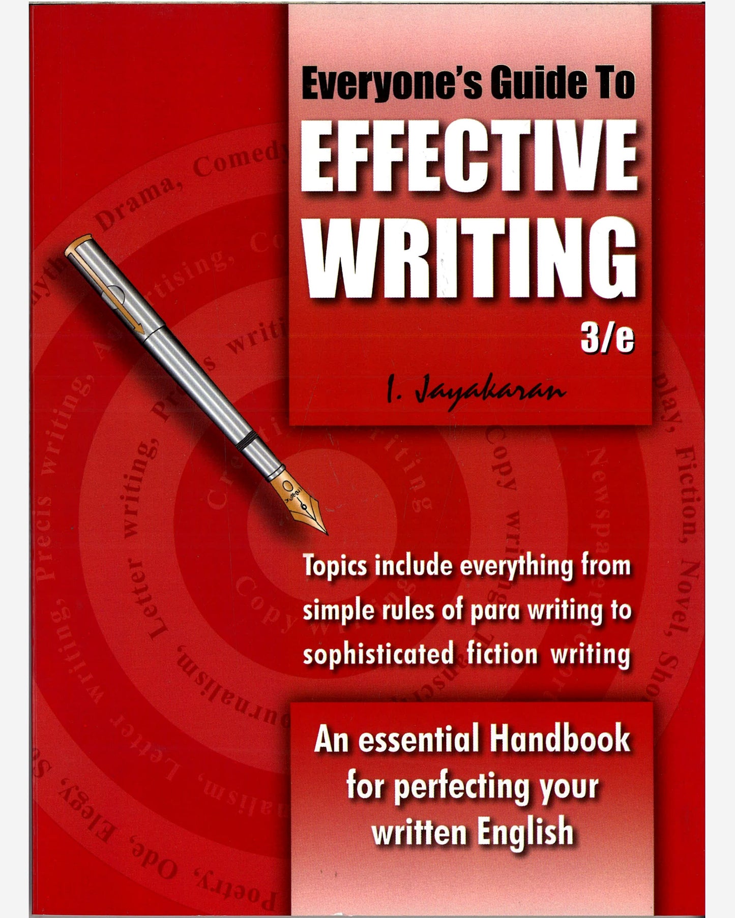 EVERYONE'S GUIDE TO EFFECTIVE WRITING