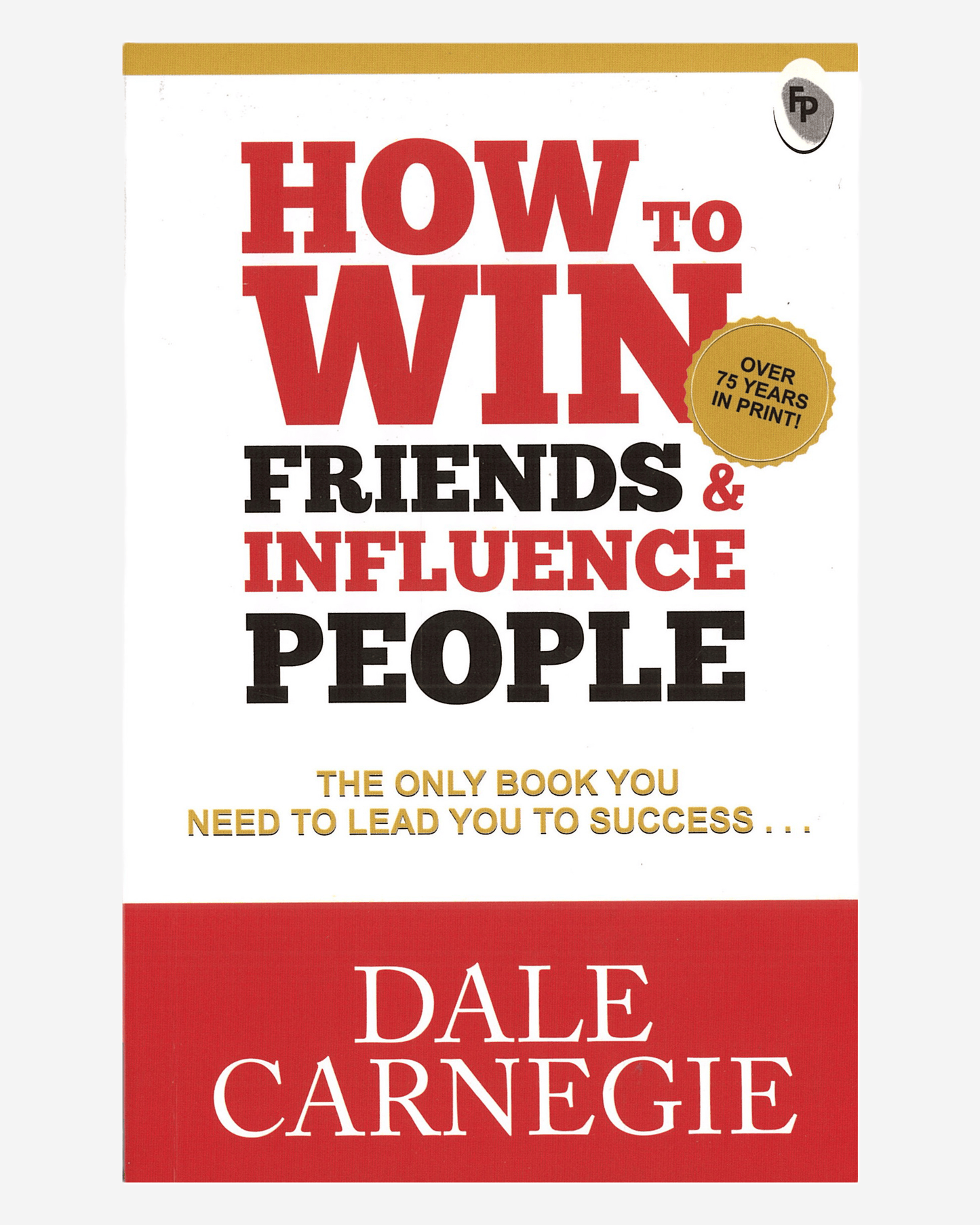 How To Win Friends & Influence People