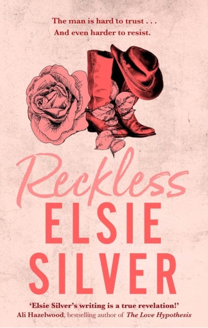 Reckless : The Must-Read, Small-Town Romance And Tiktok Bestseller!