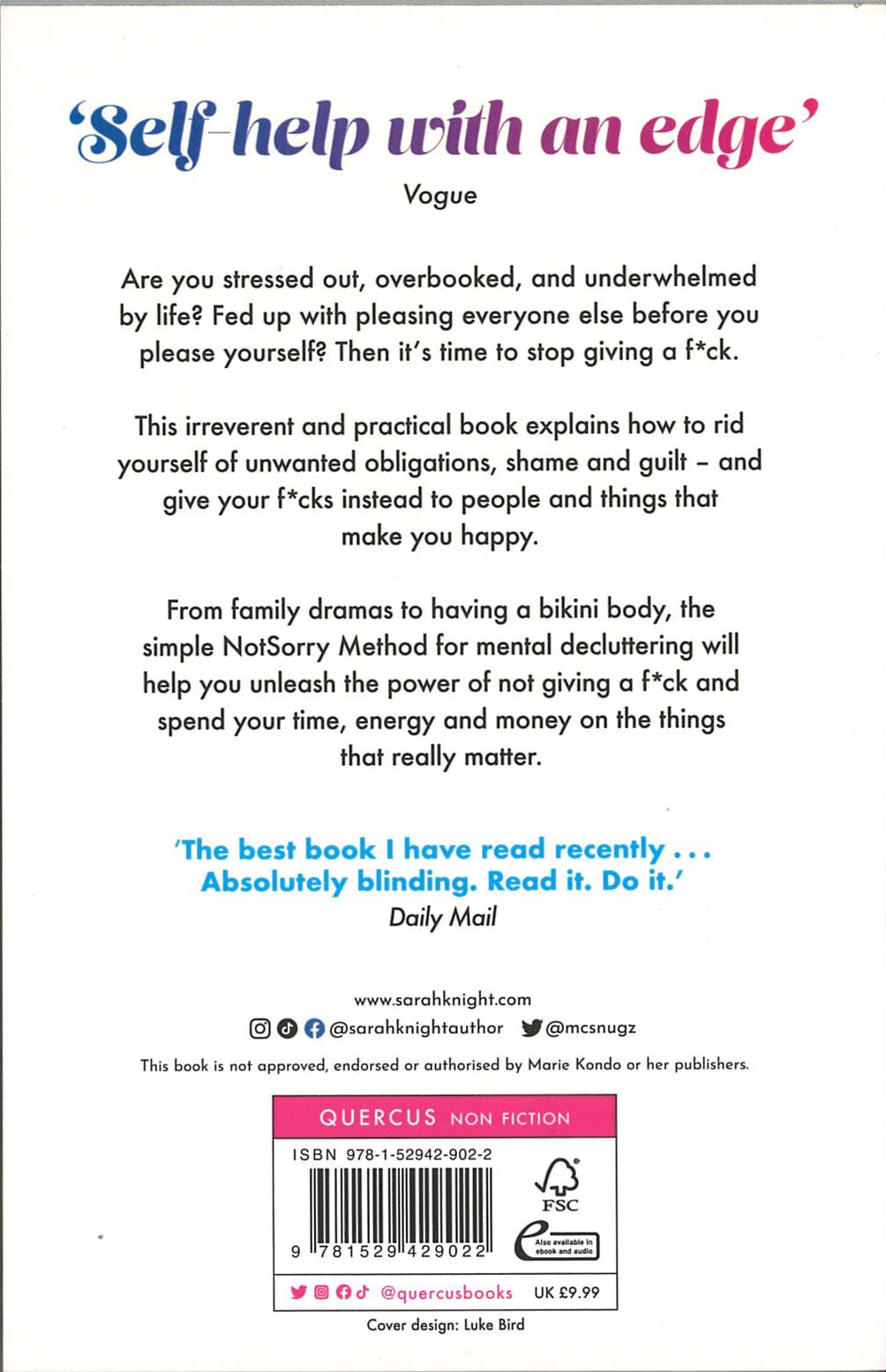 The Life-Changing Magic of Not Giving a F**k : The bestselling book everyone is talking about