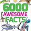 6000 Awesome Facts - Miles Kelly