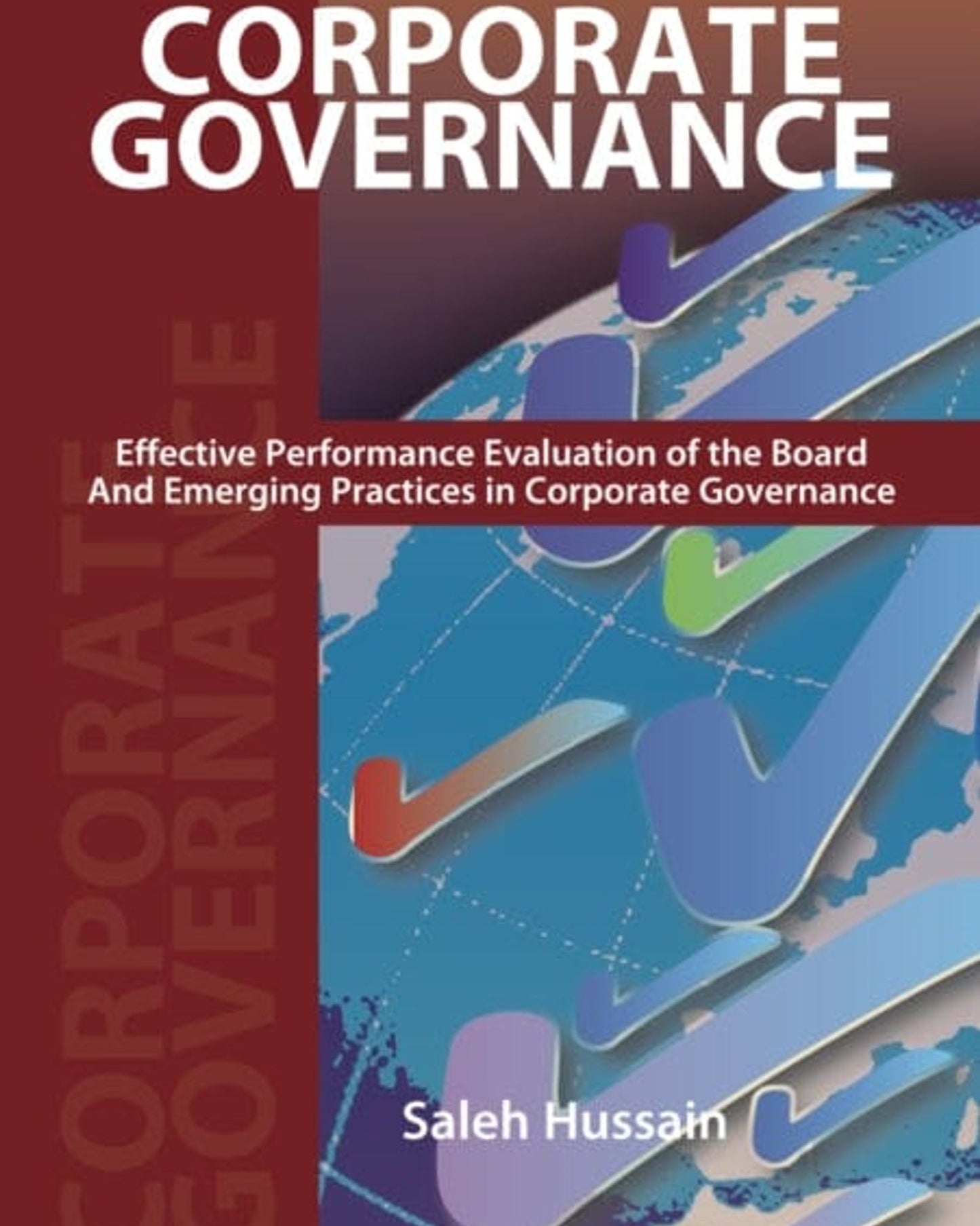Corporate Governance - Effective Performance Evaluation Of The Board
