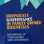 Corporate Governance In Family Owned Businesses: Importance Of Constitution And Governance