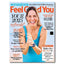 Woman & Home Feel Good You February 2025