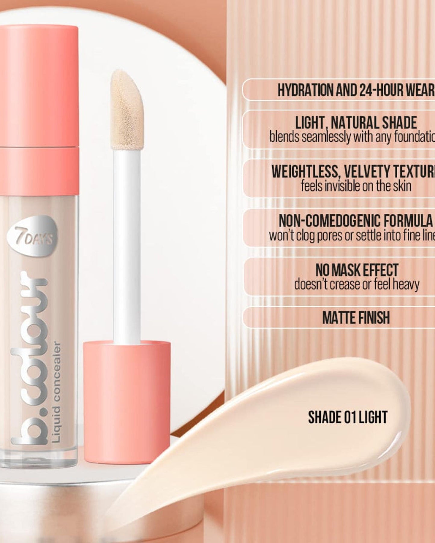 7DAYS B.COLOUR Face & Eye Concealer 01 Light