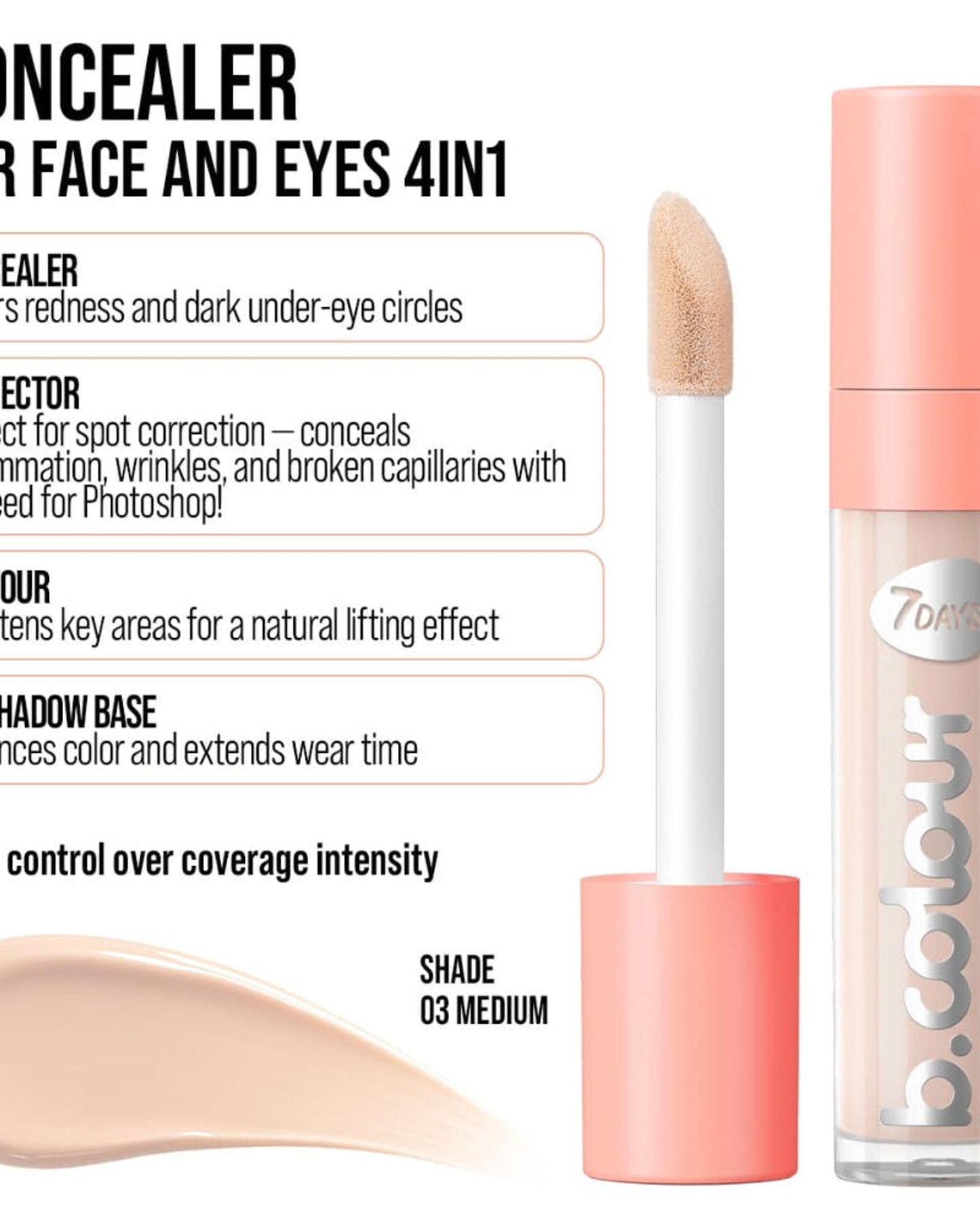 7DAYS B.COLOUR Face & Eye Concealer 03 Medium