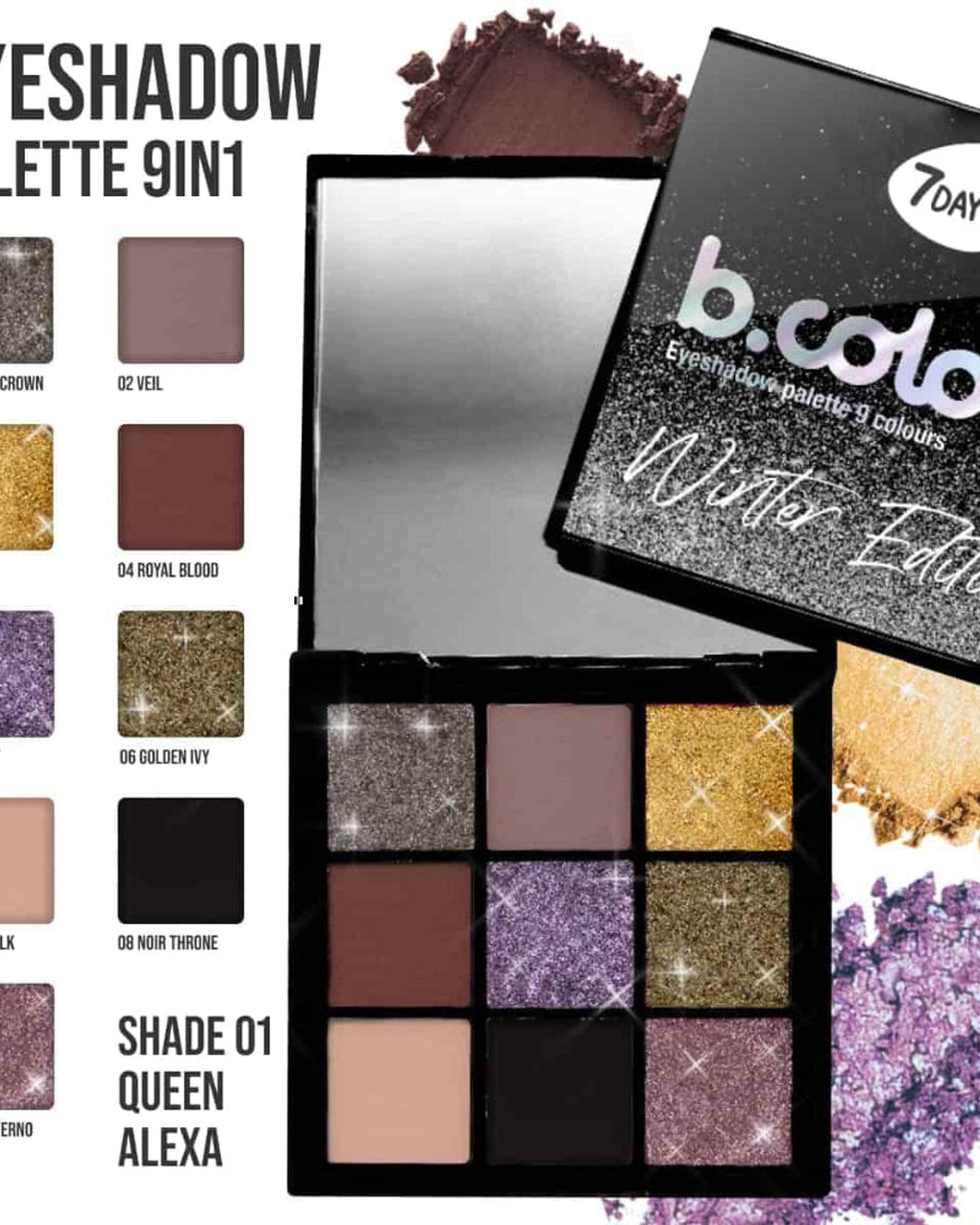 7DAYS B.COLOUR Eyeshadow Palette - 01 Queen Alexa Winter Edition