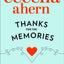 THANKS FOR THE MEMORIES