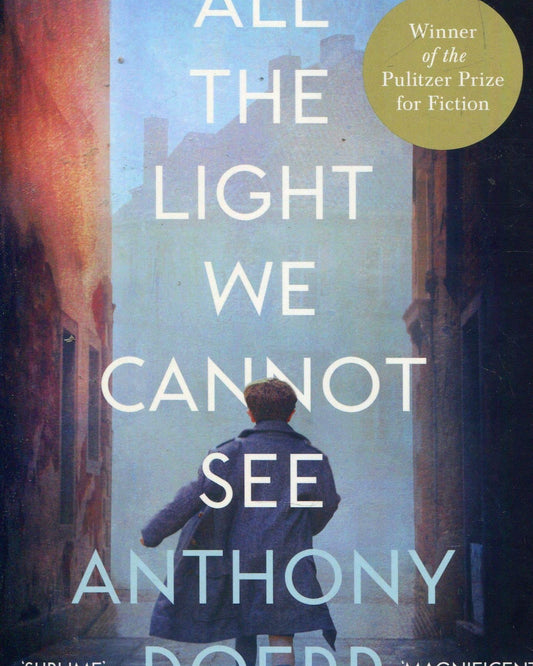 ALL THE LIGHT WE CANNOT SEE