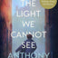 ALL THE LIGHT WE CANNOT SEE