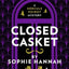 CLOSED CASKET : THE NEW HERCULE POIROT MYSTERY