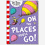 Oh, The Places You'll Go!