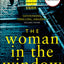 THE WOMEN IN THE WINDOW