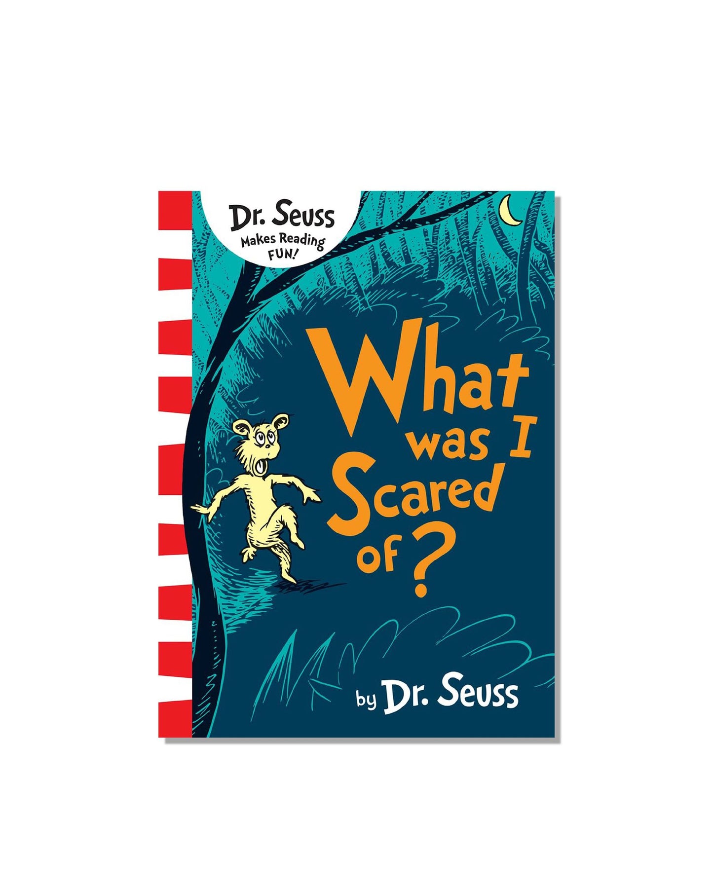 What Was I Scared Of?