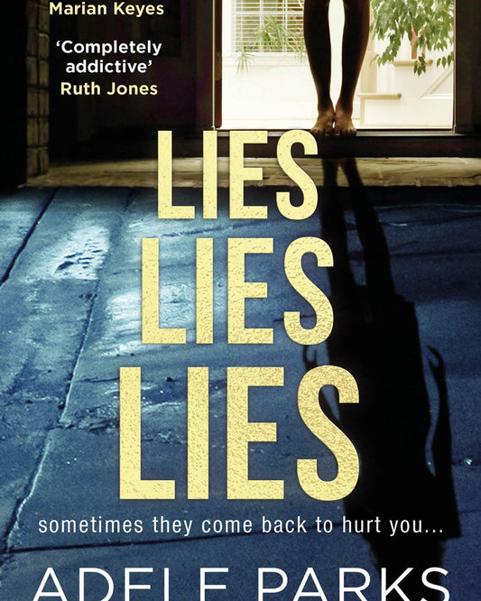 LIES LIES LIES - ADELE PARKS