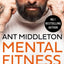 Mental Fitness : 15 Rules To Strengthen Your Body And Mind