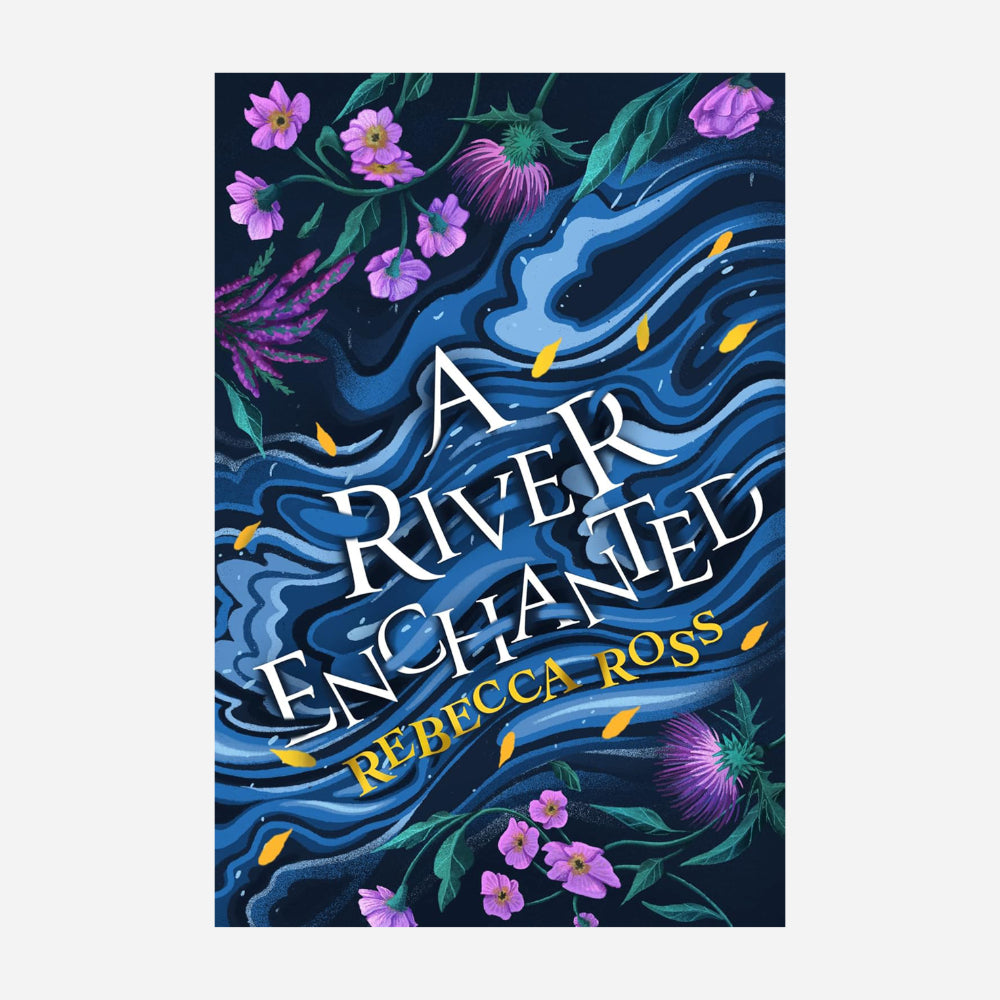 A River Enchanted : Book 1