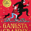 Gangsta Granny Strikes Again!