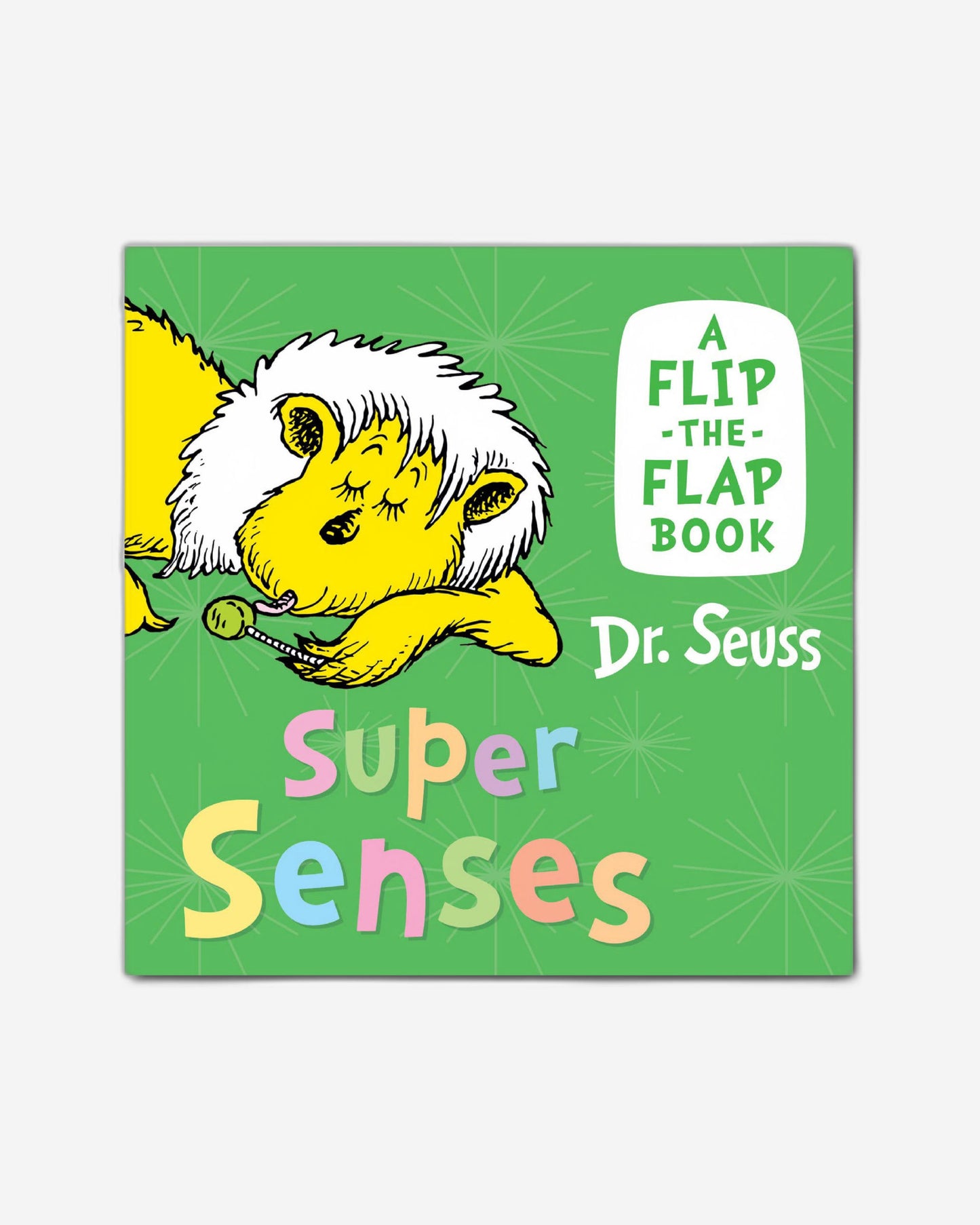 Super Senses : A Flip-the-Flap Book