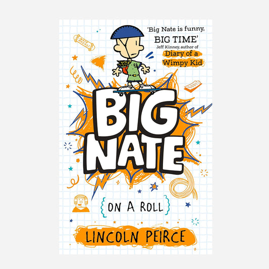 Big Nate on a Roll : Book 3