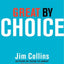Great By Choice: Uncertainty, Chaos, And Luck--Why Some Thrive Despite Them All (Good To Great, 5)