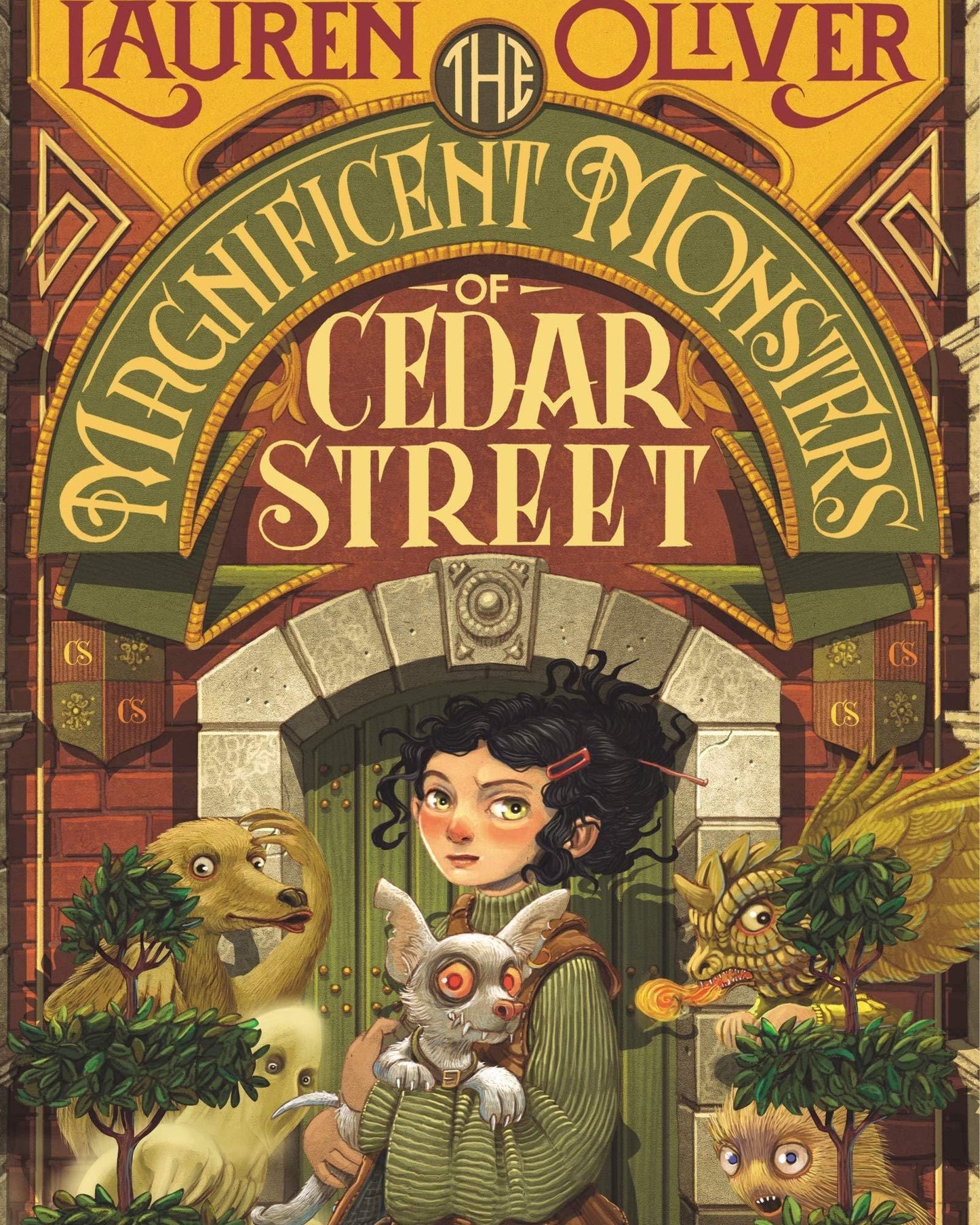 The Magnificent Monsters Of Cedar Street