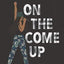ON THE COME UP - ANGIE THOMAS