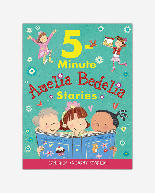 Amelia Bedelia 5-Minute Stories