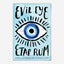 Evil Eye : A Novel