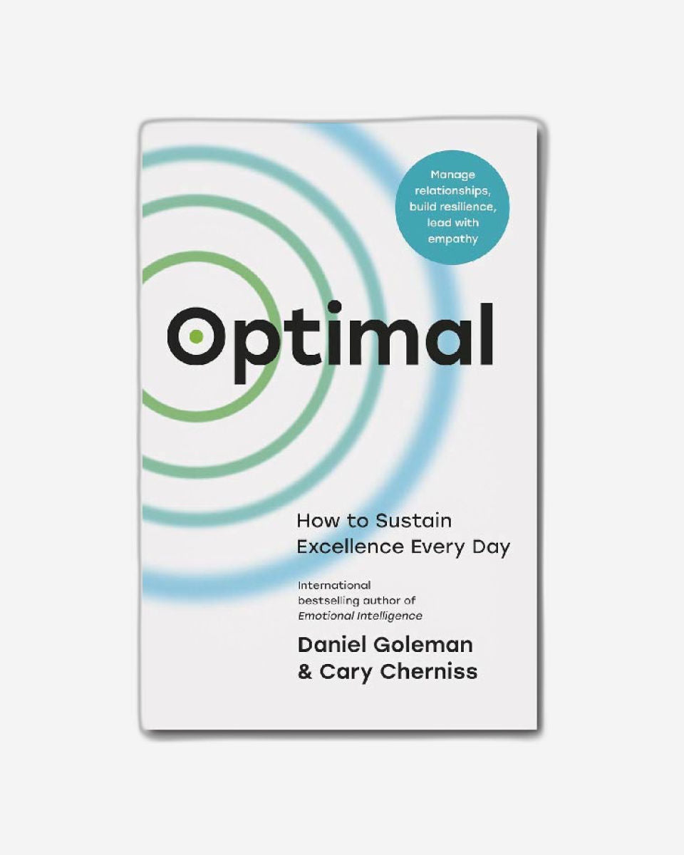 Optimal : How to Sustain Personal and Organizational Excellence Every Day