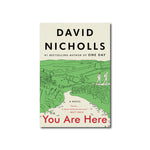You Are Here : A Novel