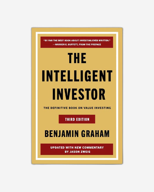 The Intelligent Investor Third Edition : The Definitive Book on Value Investing