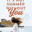 It'S Not Summer Without You : Book 2 In The Summer I Turned Pretty Series