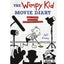 The Wimpy Kid Movie Diary : How Greg Heffley Went Hollywood