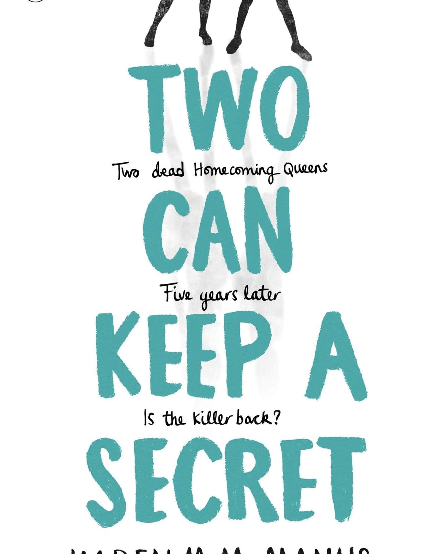TWO CAN KEEP A SECRET - KAREN M. MC MANUS