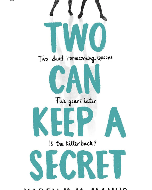 TWO CAN KEEP A SECRET - KAREN M. MC MANUS