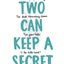 TWO CAN KEEP A SECRET - KAREN M. MC MANUS
