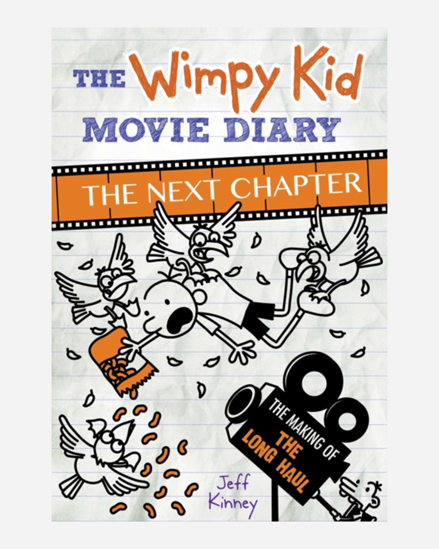 The Wimpy Kid Movie Diary: The Next Chapter
