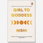 Girl to Goddess : A Journey to Self-Discovery, Self-Love and Self-Worth
