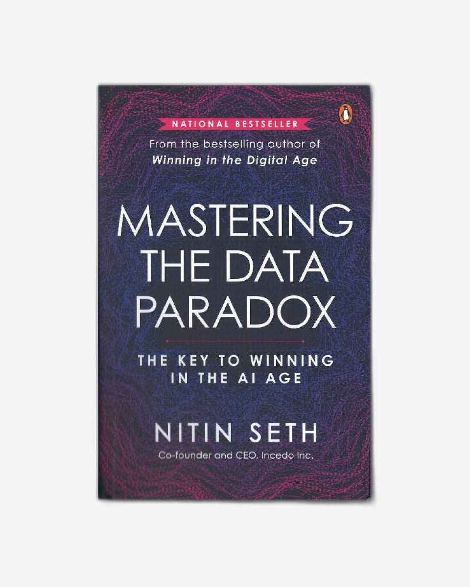 Mastering the Data Paradox : Key to Winning in the AI Age