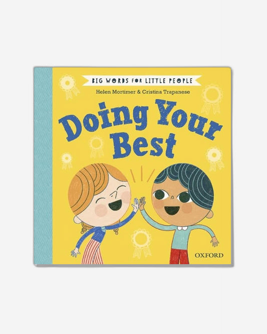 Big Words For Little People: Doing Your Best