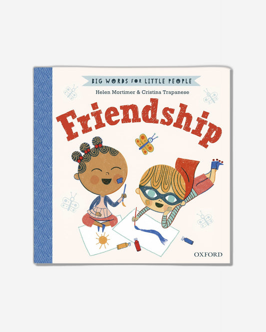 Big Words for Little People: Friendship