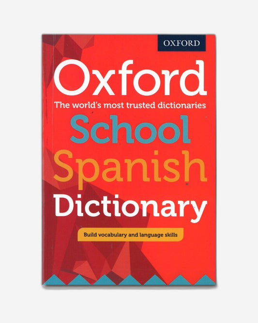 Oxford School Spanish Dictionary
